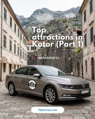 Kotor Attractions (Part 1)